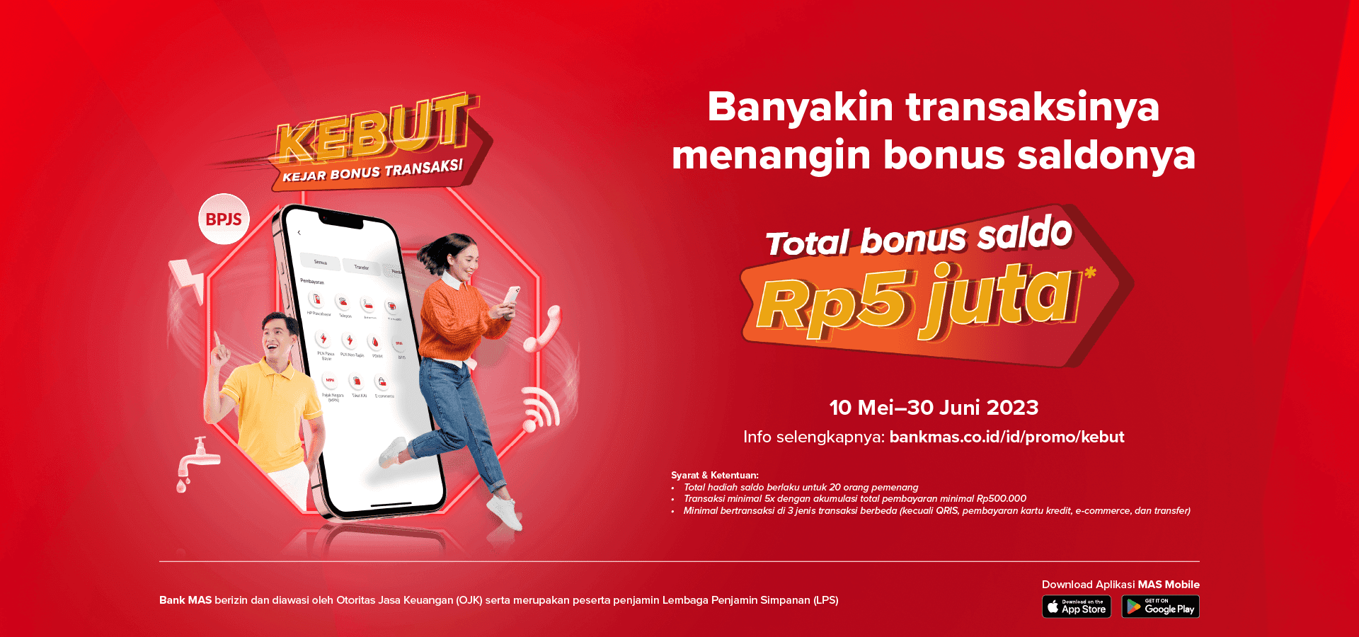 Promo KEBUT (Kejar Bonus Transaksi) Total Hadiah Rp5 Juta!