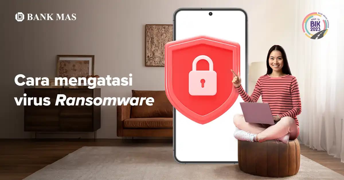 5 Cara Mengatasi Virus Ransomware