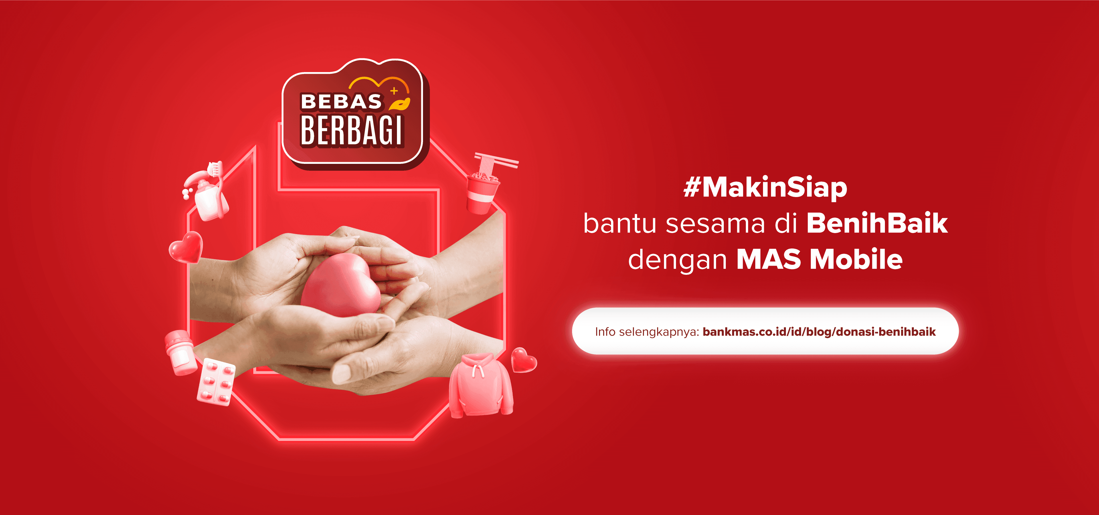 Donasi Kebaikan Bank MAS X Benih Baik