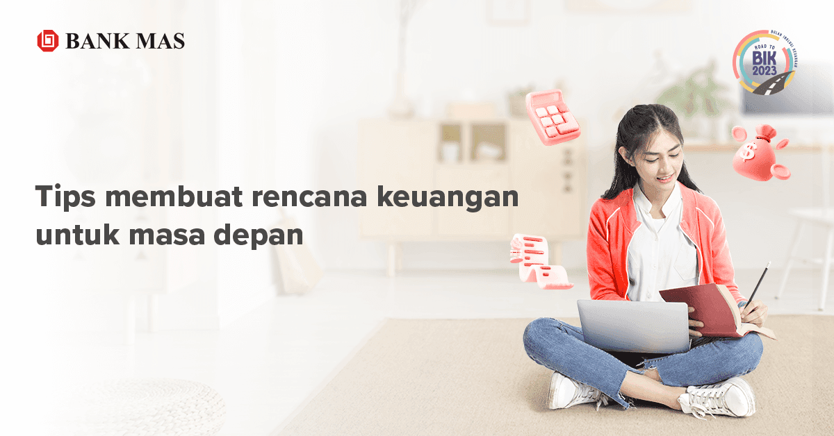 5 Cara Membuat Rencana Keuangan Pribadi