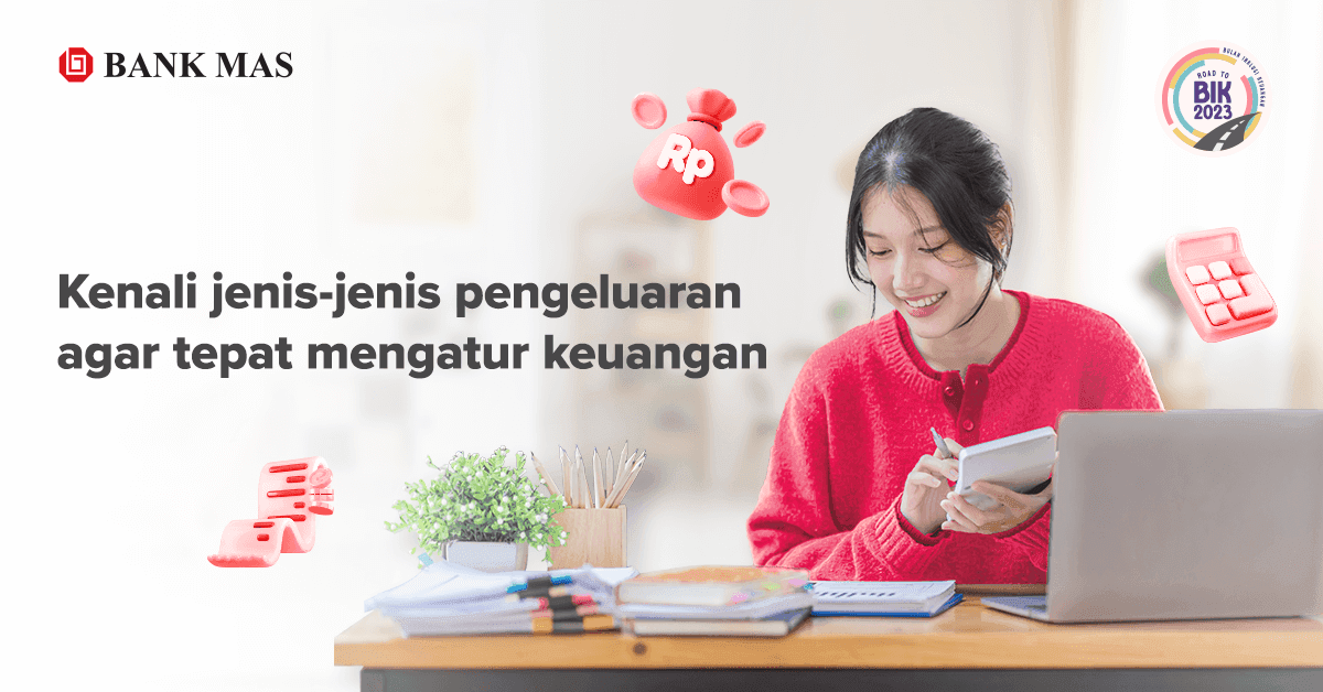 Get To Know Types of Expenses to Make Spending Manageable