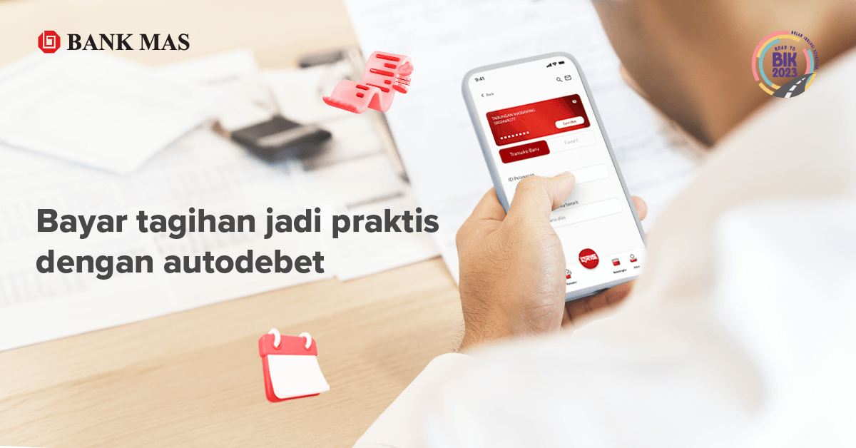 Apa itu Autodebet dan Cara Menggunakannya